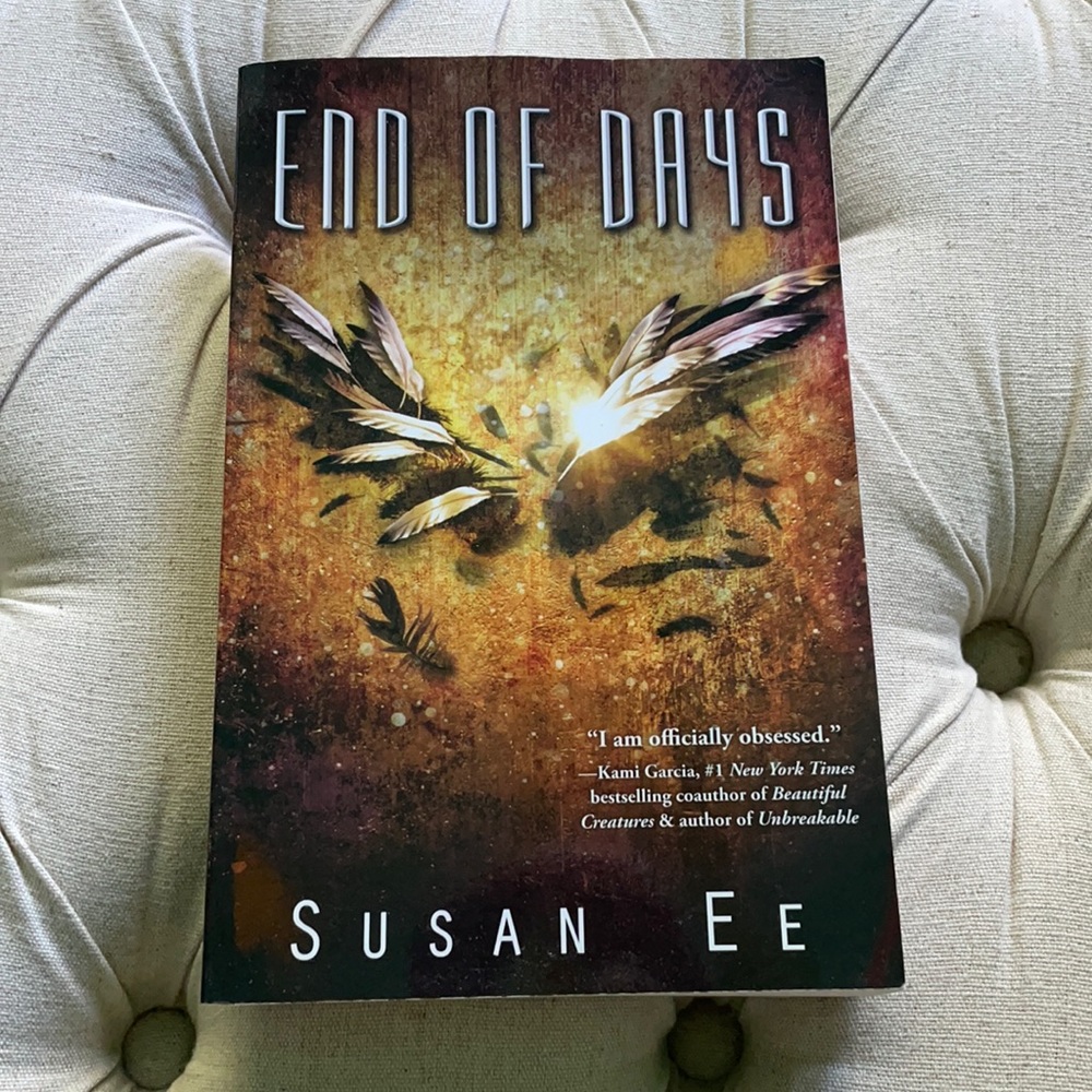 Susan Ee “End of Days” (Penryn & the End of Days)